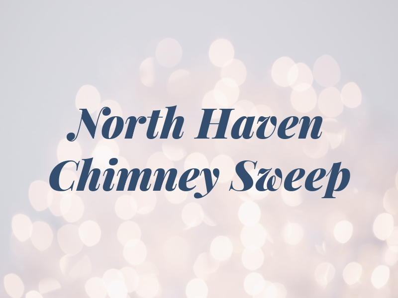 North Haven Chimney Sweep