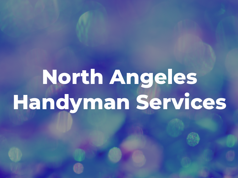 North Los Angeles Handyman Services