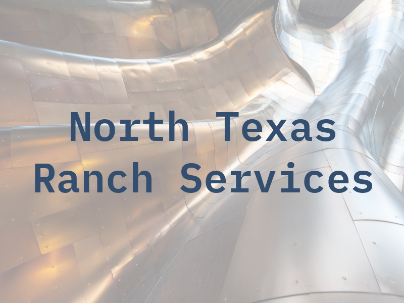 North Texas Ranch Services
