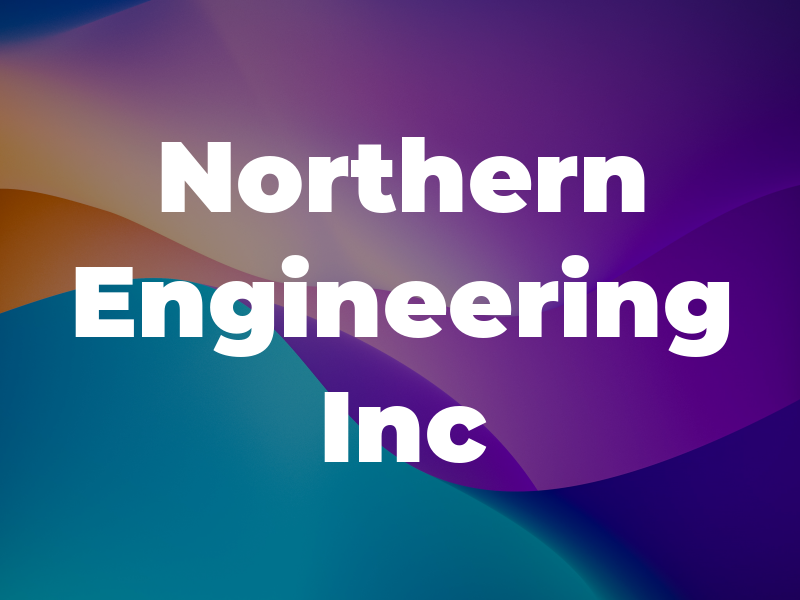 Northern Engineering Inc