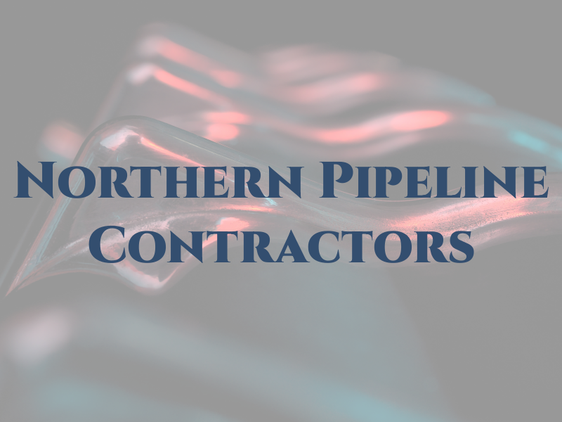 Northern Pipeline Contractors