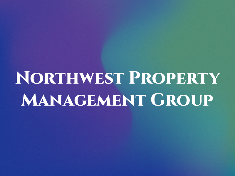Northwest Property Management Group