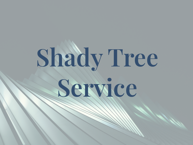 Not A Shady Tree Service LLC
