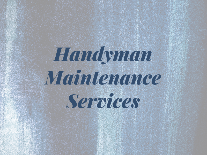 O & P Handyman & Maintenance Services