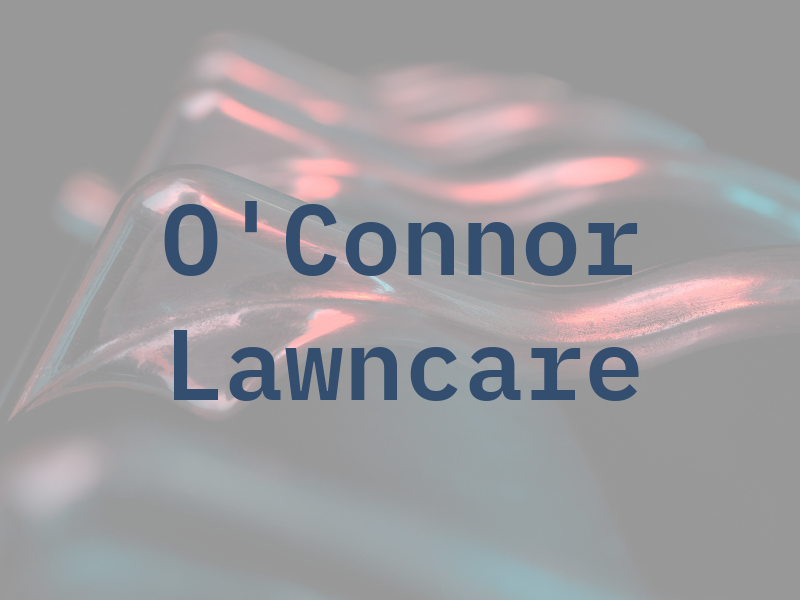 O'Connor Lawncare