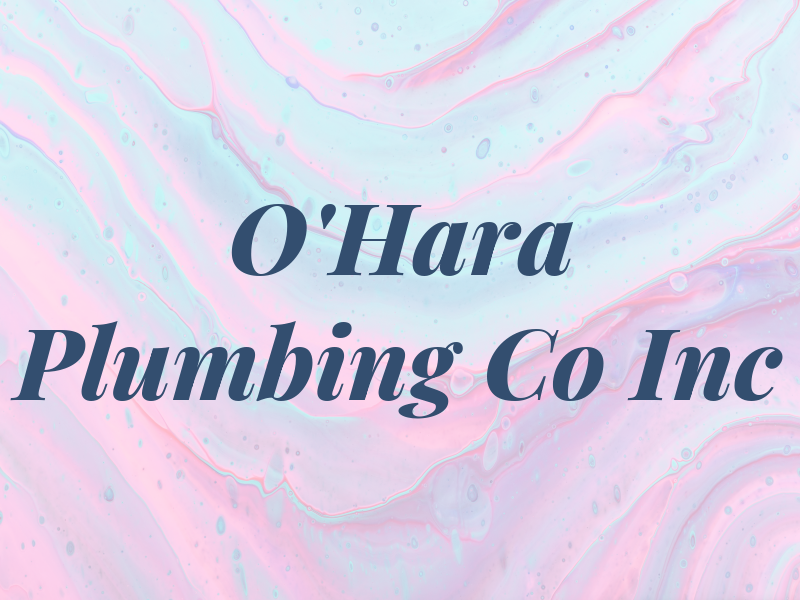 O'Hara Plumbing Co Inc