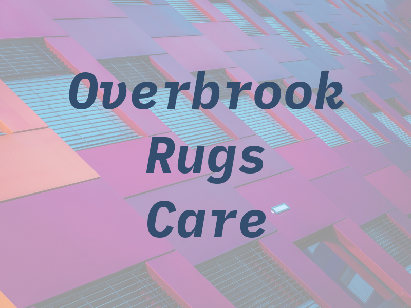 Overbrook Rugs Care