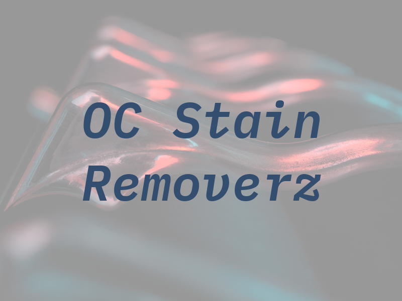 OC Stain Removerz