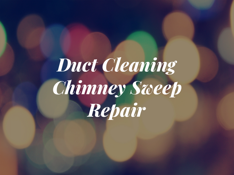OE Air Duct Cleaning & Chimney Sweep & Repair