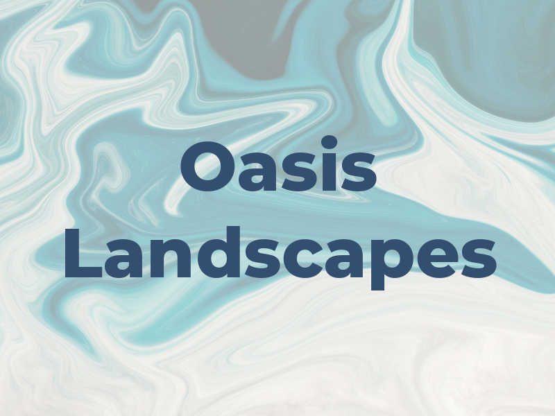 Oasis Landscapes