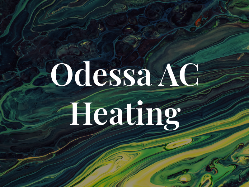 Odessa AC Heating