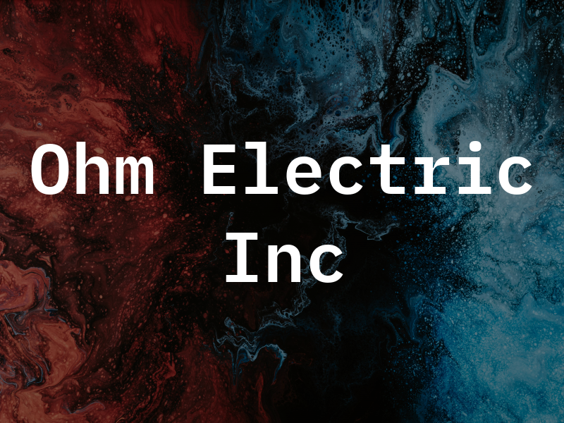Ohm Electric Inc