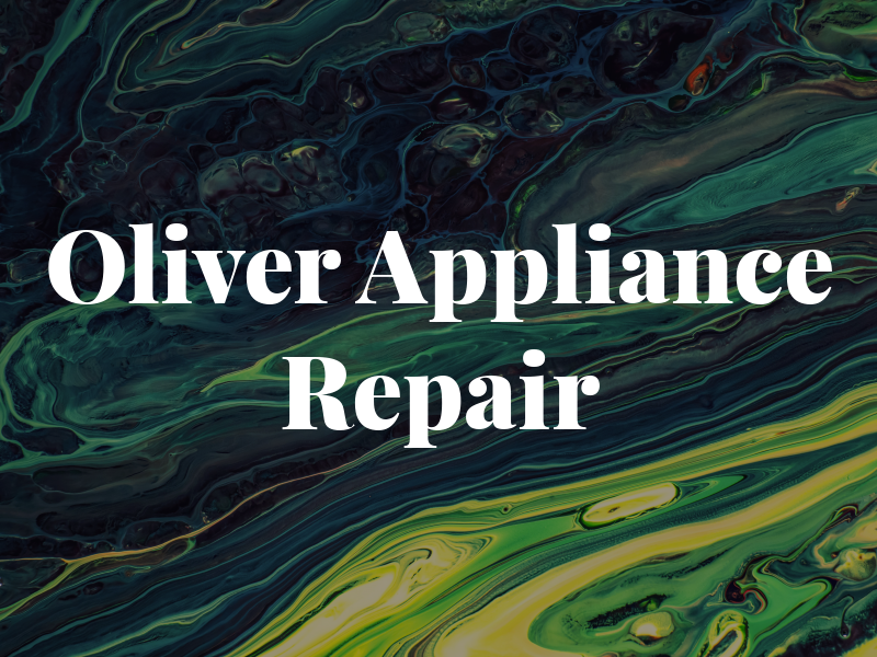 Oliver Appliance Repair