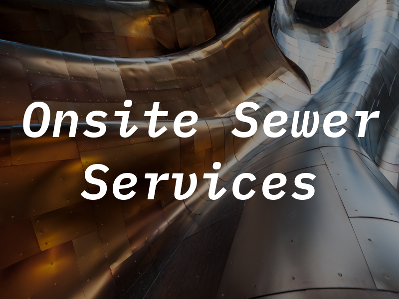 Onsite Sewer Services LLC
