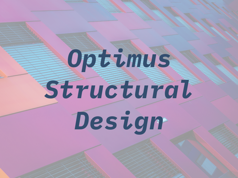Optimus Structural Design LLC