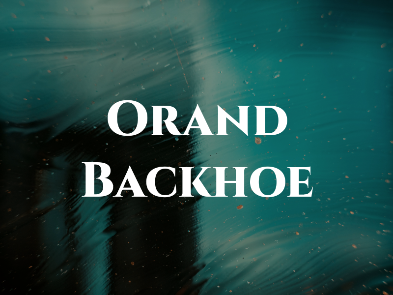 Orand Backhoe