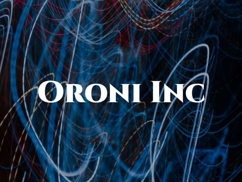 Oroni Inc