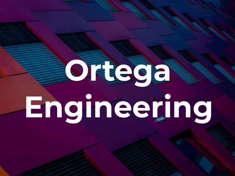 Ortega Engineering