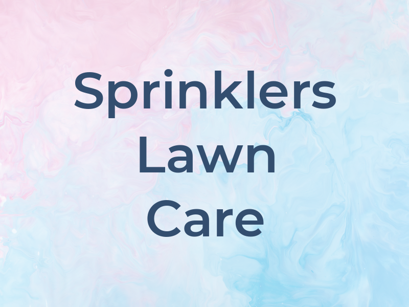 A & M Sprinklers & Lawn Care