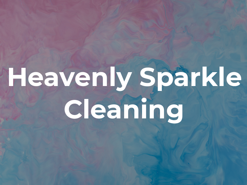 A Heavenly Sparkle Cleaning