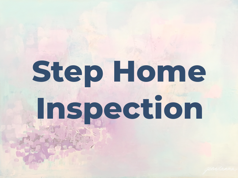 A Step Up Home Inspection