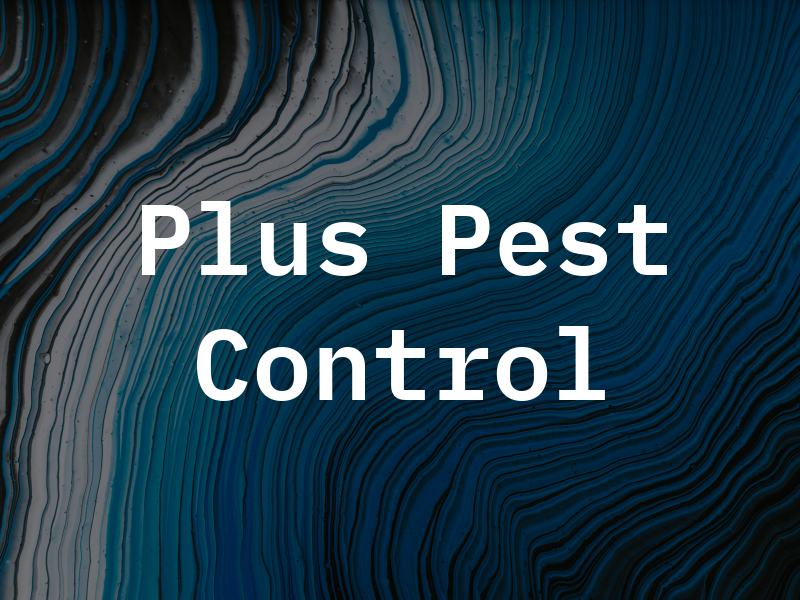 A Plus Pest Control