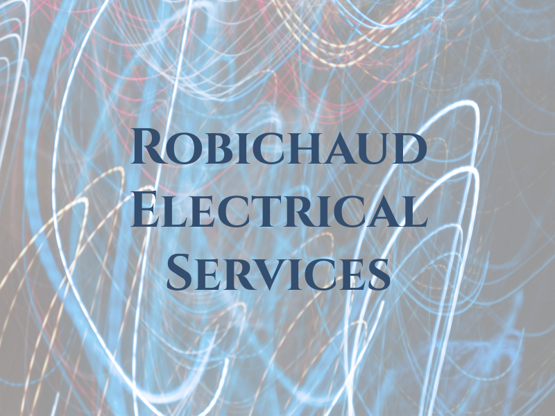 A Robichaud Electrical Services