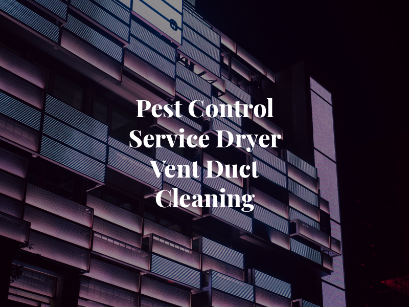A&P Pest Control Service and Dryer Vent & Air Duct Cleaning