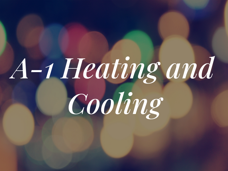 A-1 Heating and Cooling