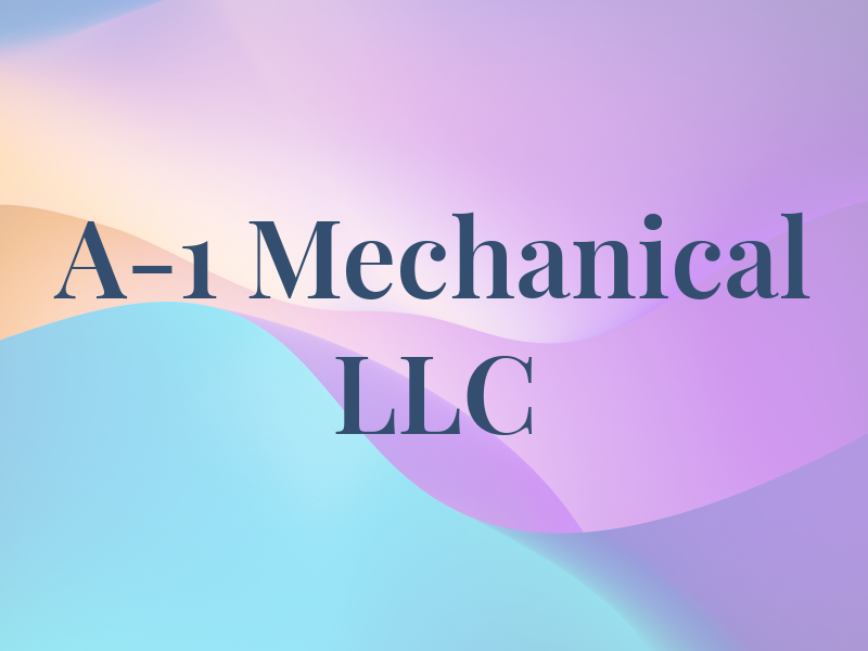 A-1 Mechanical LLC