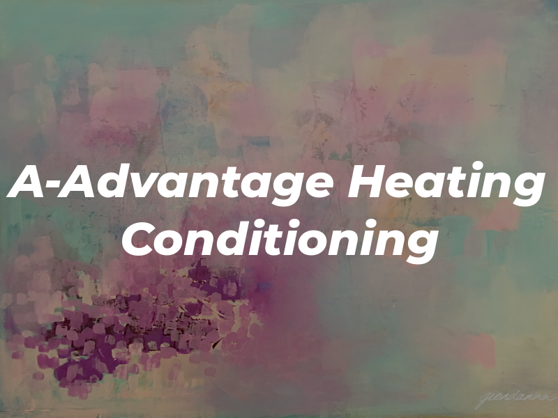 A-Advantage Heating & Air Conditioning
