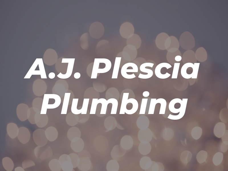 A.J. Plescia Plumbing