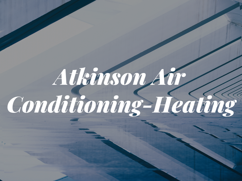 Atkinson Air Conditioning-Heating