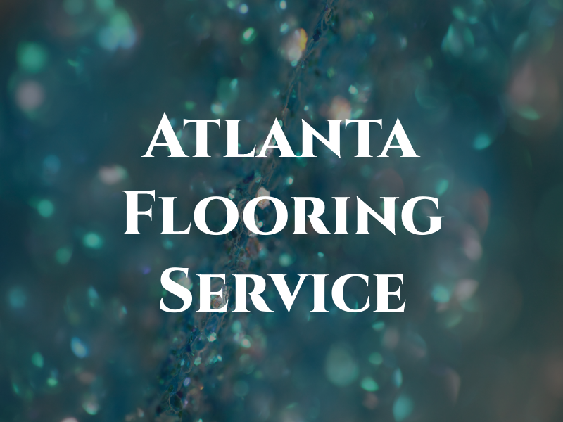 Atlanta Flooring Service