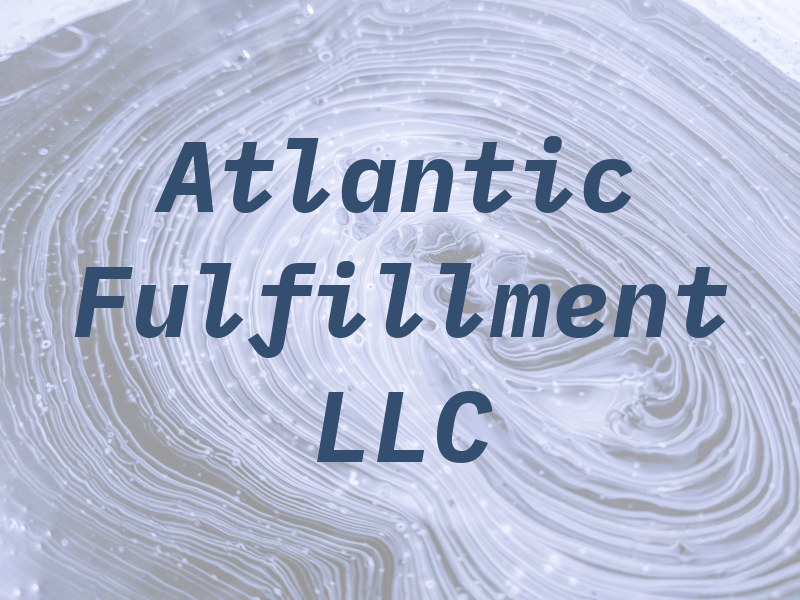 Atlantic Fulfillment LLC