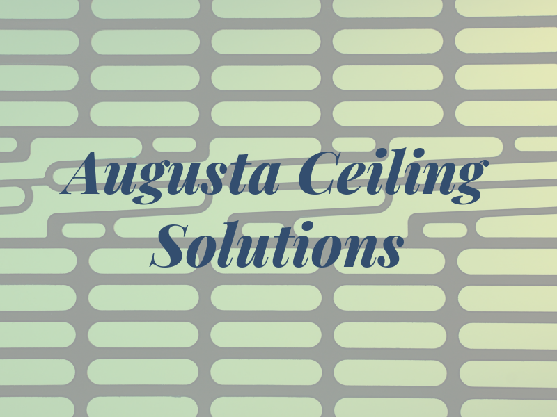 Augusta Ceiling Solutions