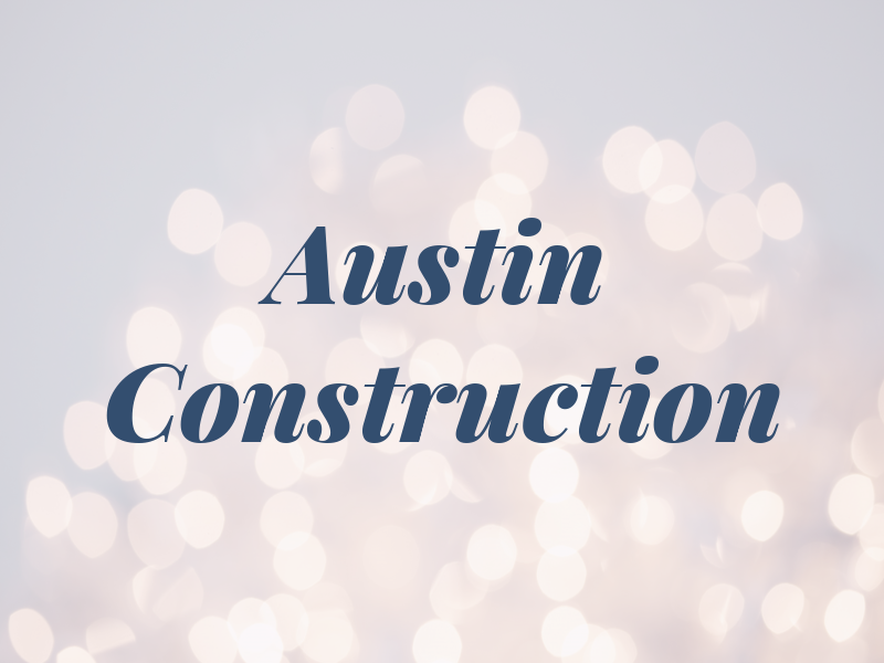 Austin Construction