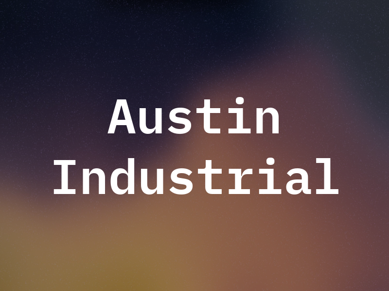 Austin Industrial