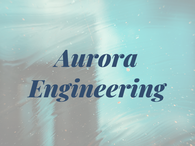 Aurora Engineering