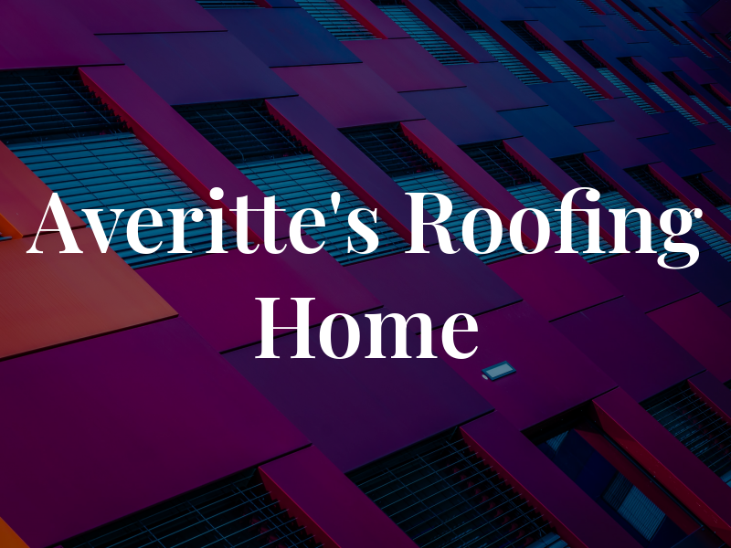 Averitte's Roofing & Home