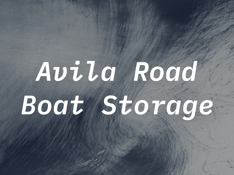 Avila Road RV & Boat Storage
