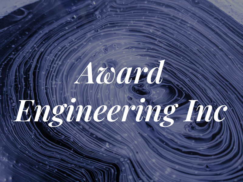 Award Engineering Inc