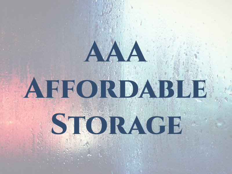 AAA Affordable Storage