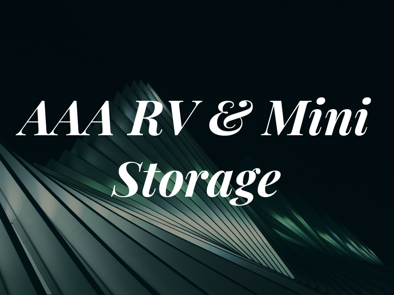 AAA RV & Mini Storage