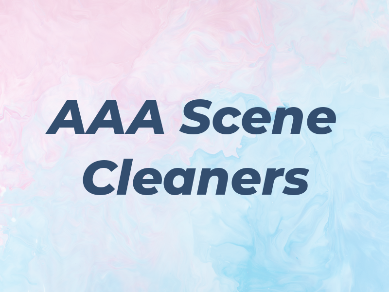AAA Scene Cleaners