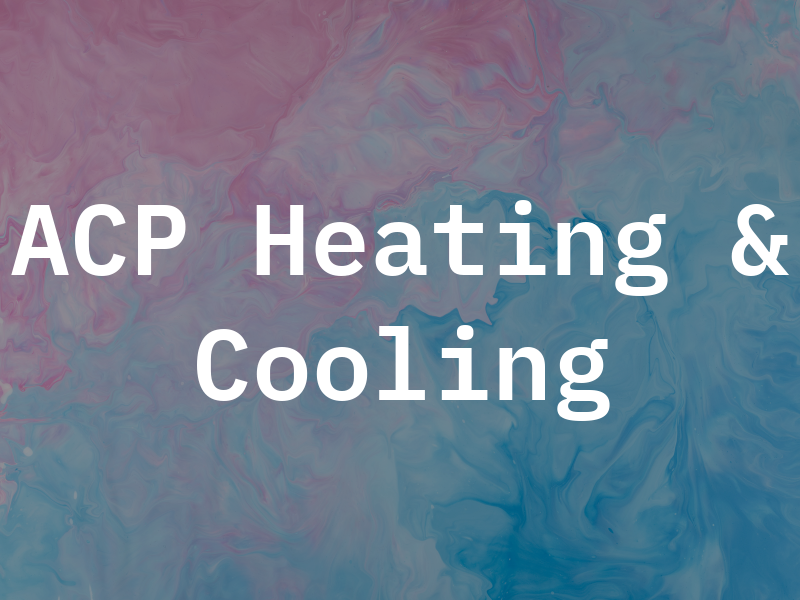 ACP Heating & Cooling