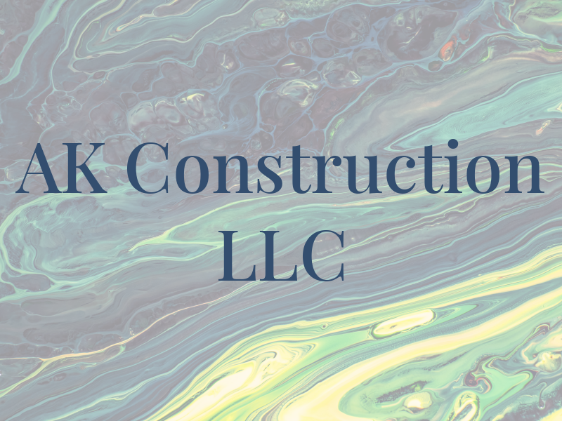 AK Construction LLC