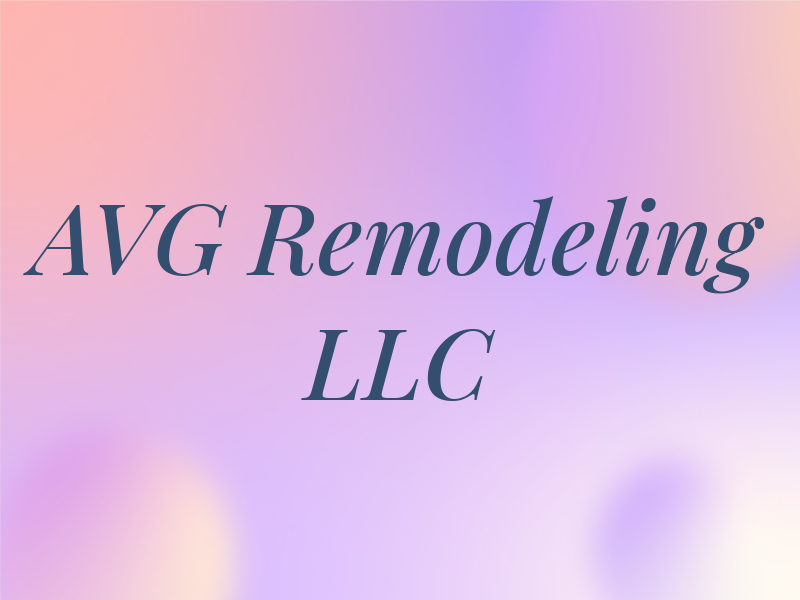 AVG Remodeling LLC