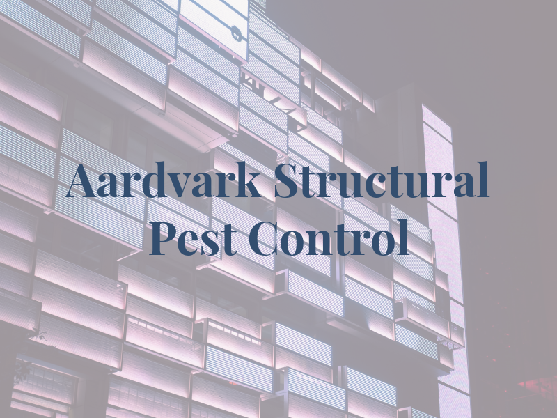 Aardvark Structural Pest Control