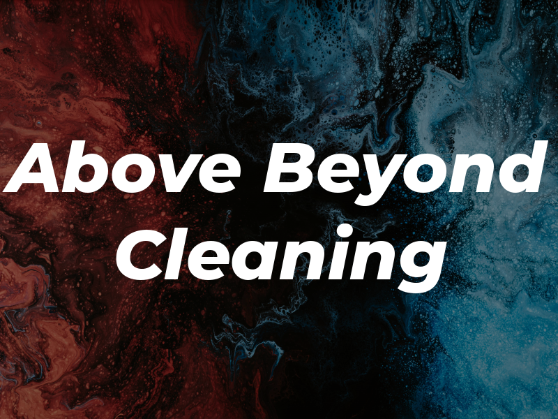 Above & Beyond Cleaning